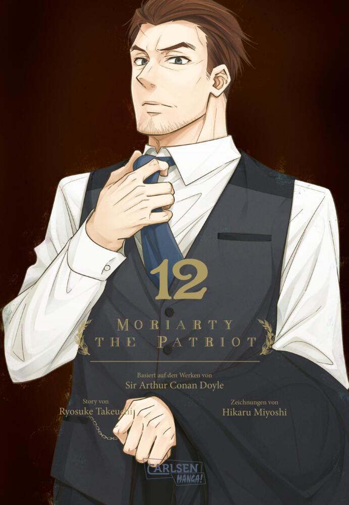 Moriarty the Patriot.Bd.12 (Ryosuke Takeuchi)