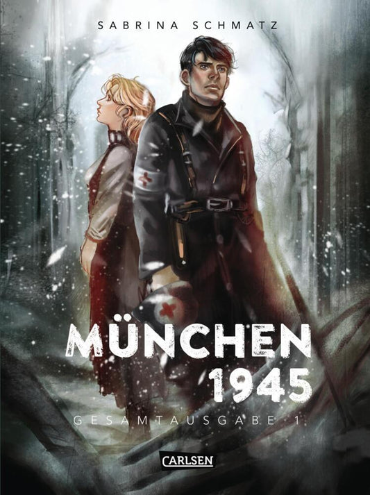 München 1945 Gesamtausgabe 1 (Sabrina Schmatz)