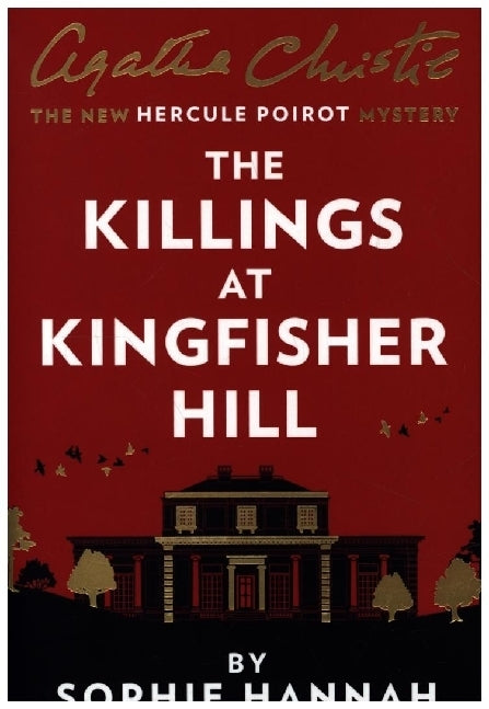 The Killings at Kingfisher Hill (Sophie Hannah)