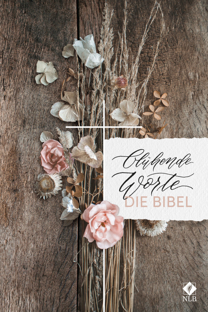 Blühende Worte. Die Bibel (Jeannette Mokosch)