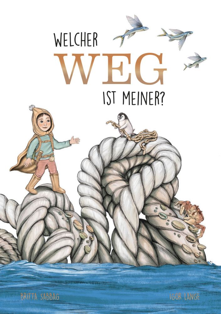 Welcher Weg ist meiner? (Britta Sabbag)