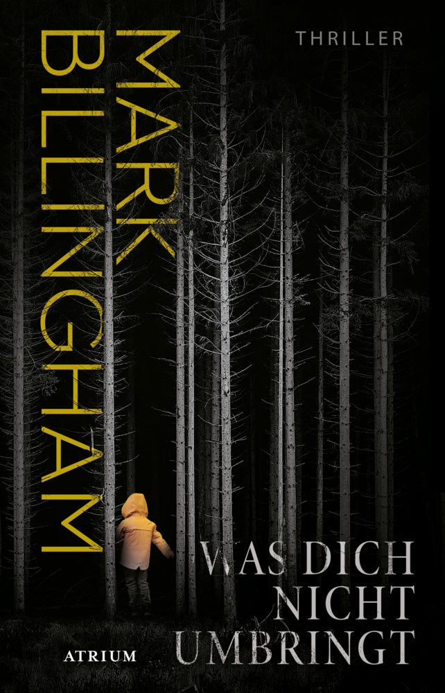 Was dich nicht umbringt (Mark Billingham)