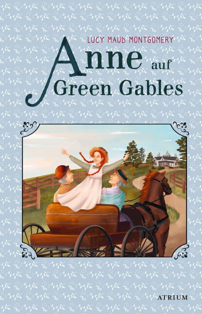 Anne auf Green Gables (Lucy Maud Montgomery)