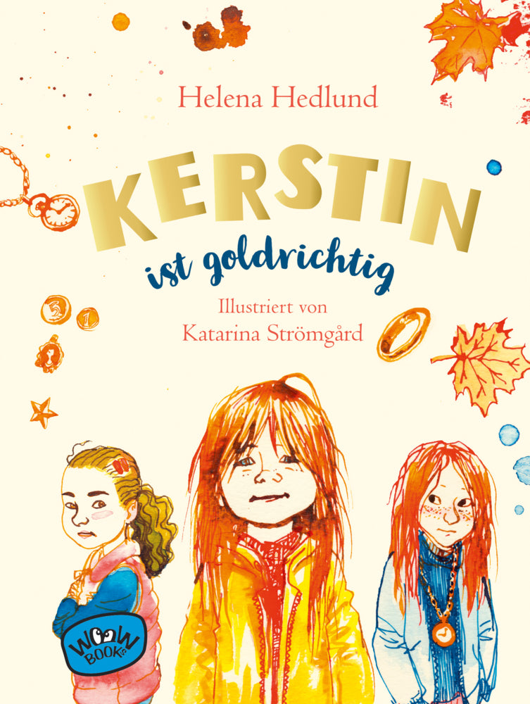 Kerstin ist goldrichtig (Helena Hedlund)