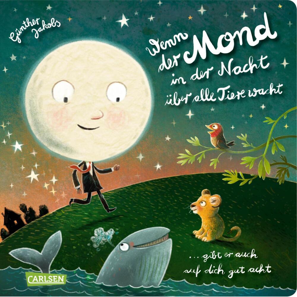 Wenn der Mond in der Nacht über alle Tiere wacht ... gibt er auch auf dich gut acht (Günther Jakobs)