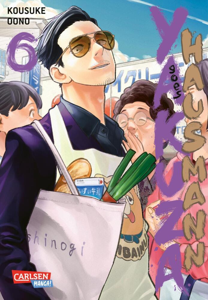 Yakuza goes Hausmann.Bd.6 (Kousuke Oono)
