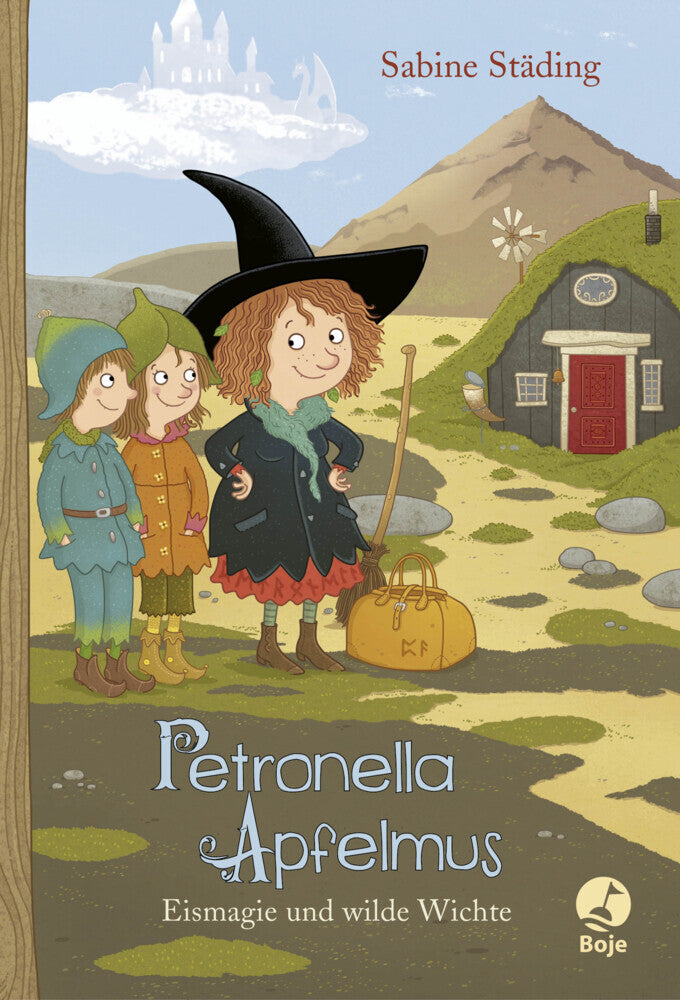 Petronella Apfelmus - Eismagie und wilde Wichte (Band 9) (Sabine Städing)
