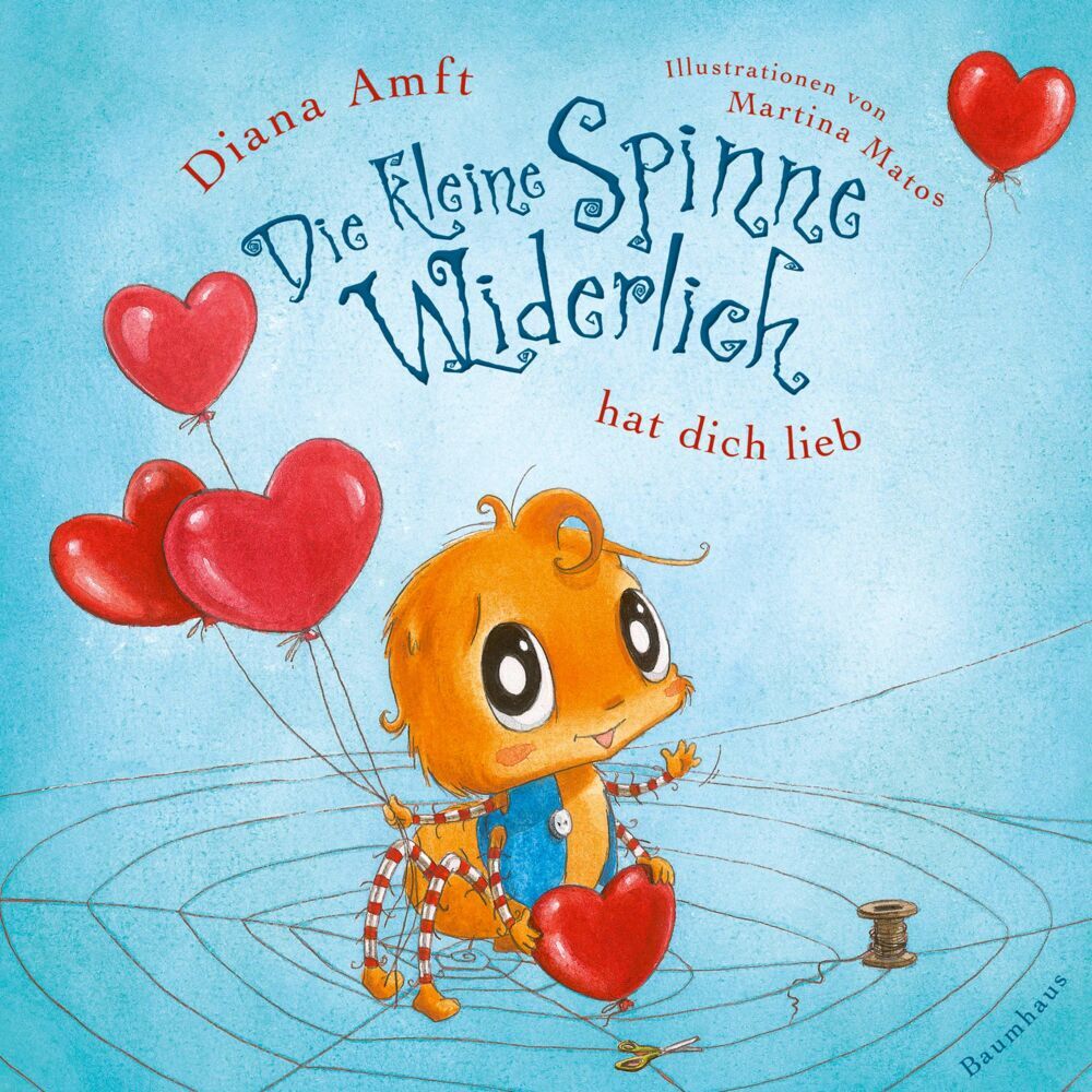 Die kleine Spinne Widerlich hat dich lieb (Pappbilderbuch) (Diana Amft)