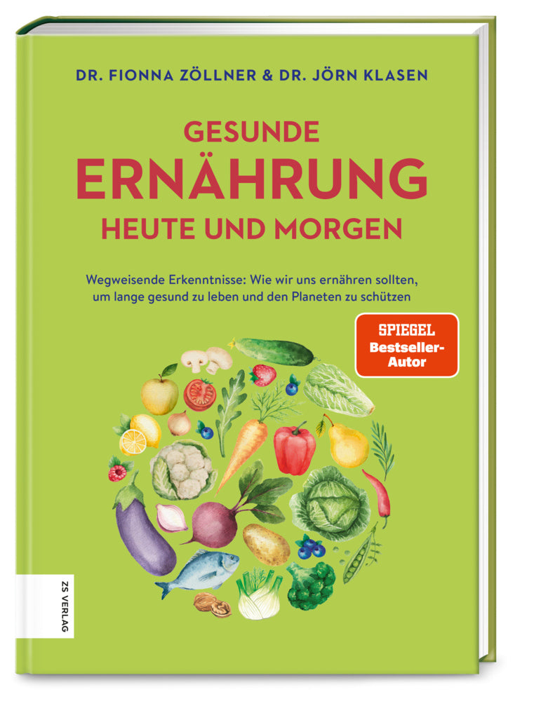 Gesunde Ernährung heute und morgen (Fionna Zöllner)