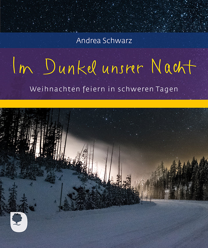 Im Dunkel unsrer Nacht (Andrea Schwarz)