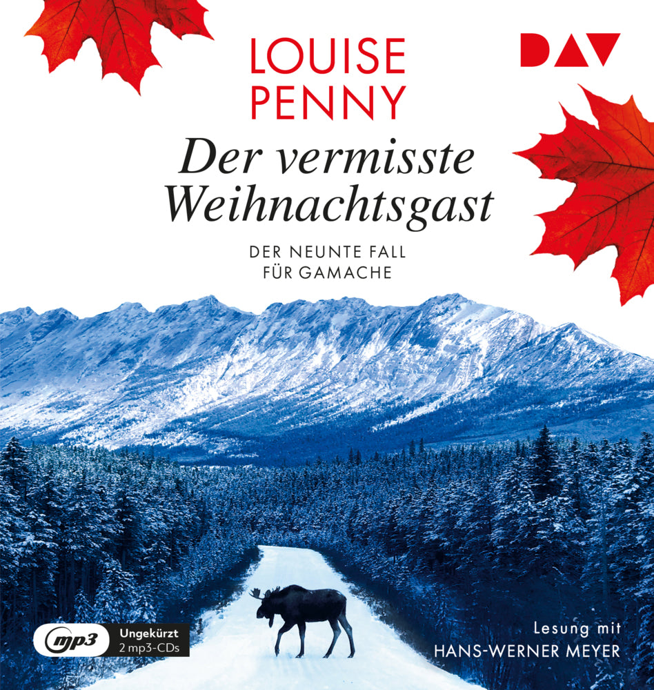 Der vermisste Weihnachtsgast. Der neunte Fall für Gamache, 2 Audio-CD, 2 MP3 (Louise Penny)