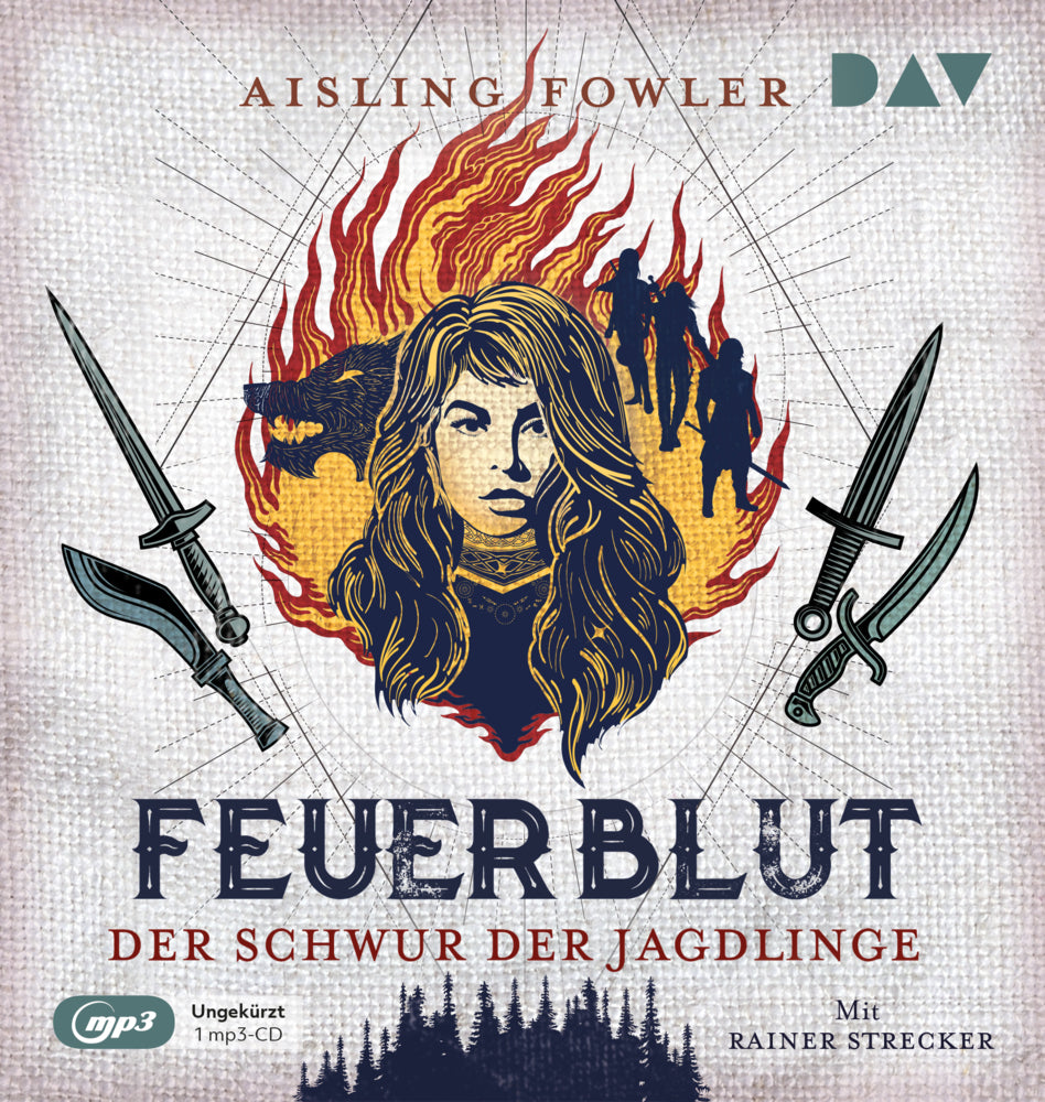 Feuerblut - Teil 1: Der Schwur der Jagdlinge, 1 Audio-CD, 1 MP3 (Aisling Fowler)