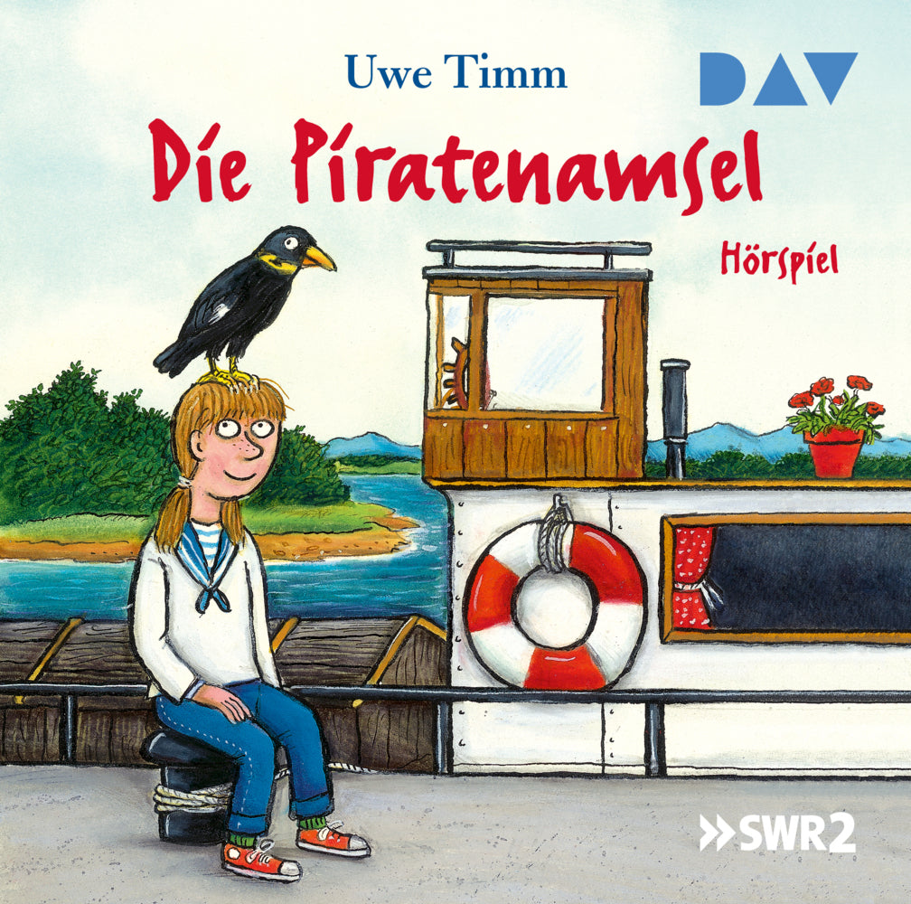 Die Piratenamsel, 1 Audio-CD (Uwe Timm)