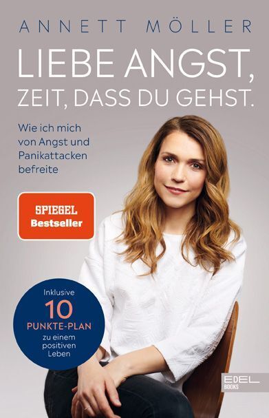 Liebe Angst, Zeit, dass du gehst (Annett Möller)