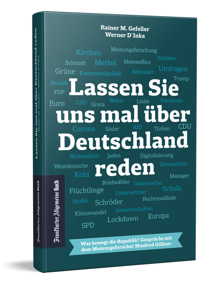 Lassen Sie uns mal über Deutschland reden (Werner D'Inka)
