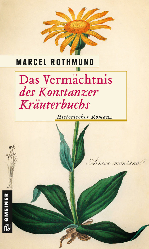 Das Vermächtnis des Konstanzer Kräuterbuchs (Marcel Rothmund)