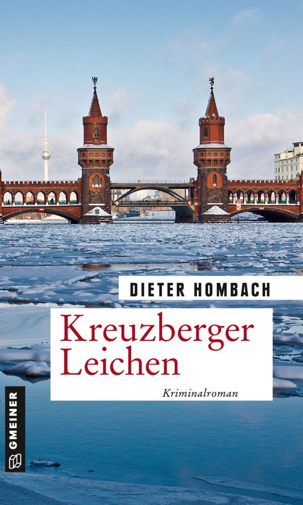 Kreuzberger Leichen (Dieter Hombach)