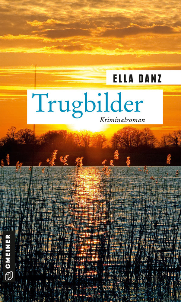Trugbilder (Ella Danz)