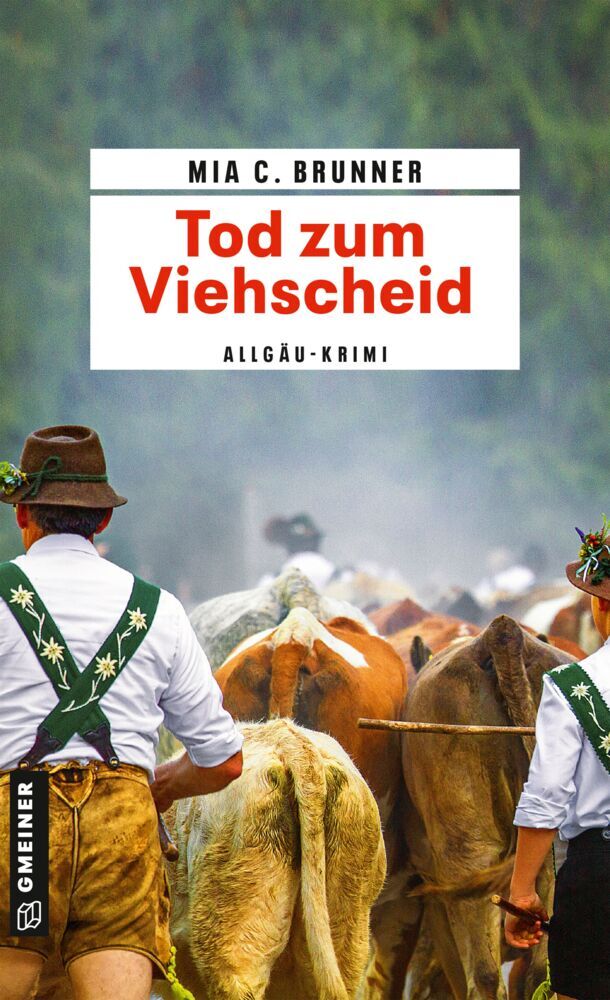 Tod zum Viehscheid (Mia C. Brunner)