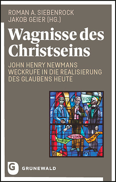 Wagnisse des Christseins (Roman A. Siebenrock)