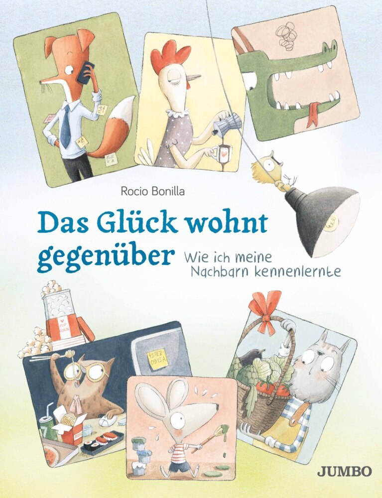 Das Glück wohnt gegenüber (Rocio Bonilla)