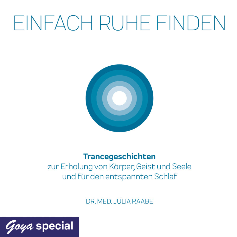 Einfach Ruhe finden, Audio-CD (Julia Raabe)