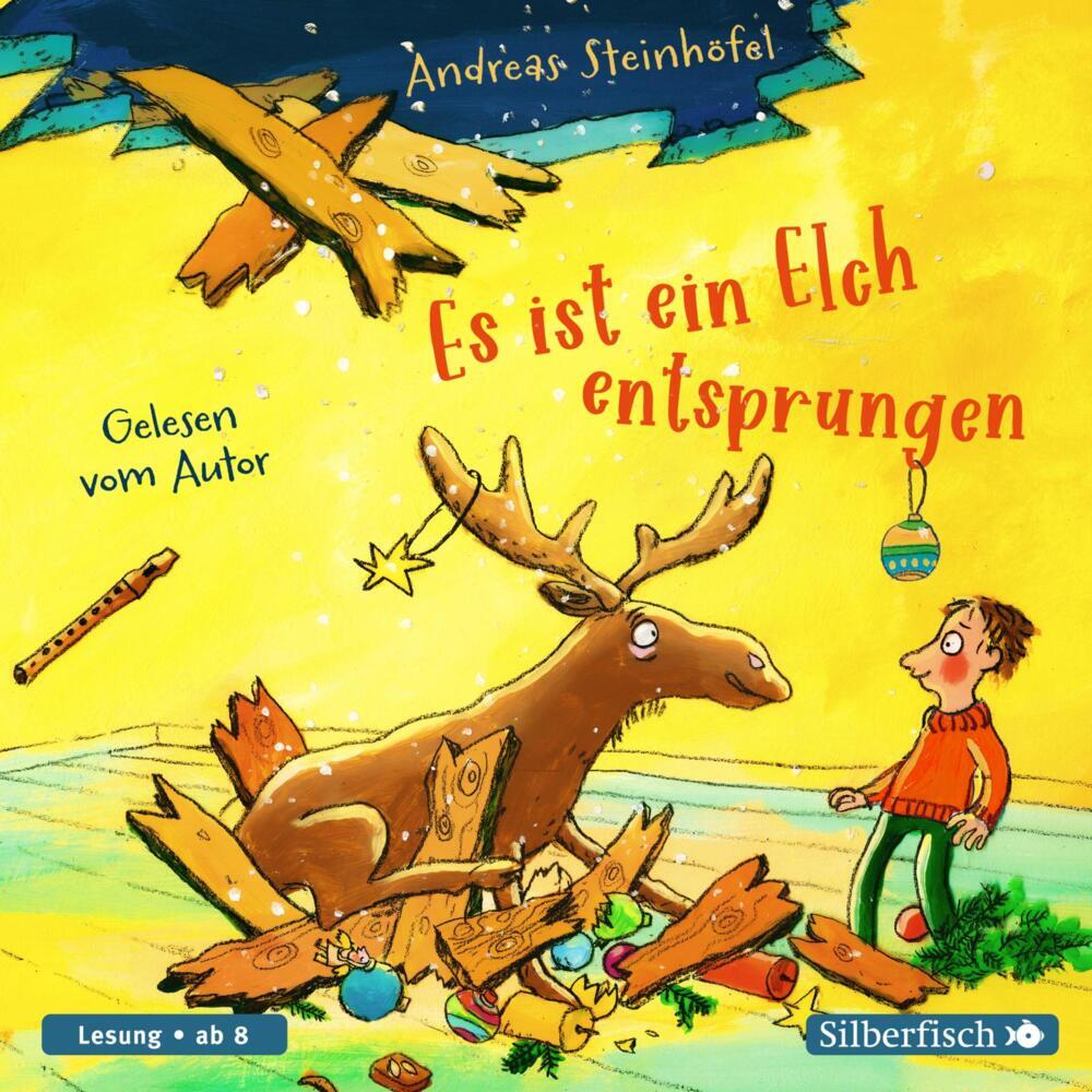 Es ist ein Elch entsprungen, 1 Audio-CD (Andreas Steinhöfel)