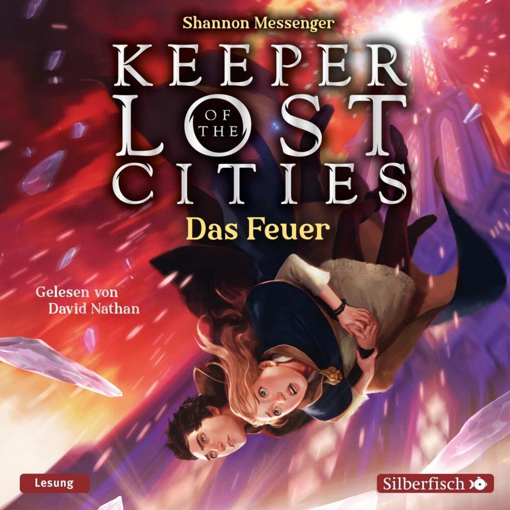 Keeper of the Lost Cities - Das Feuer, 13 Audio-CD (Shannon Messenger)
