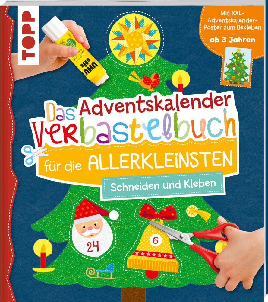 Das Adventskalender-Verbastelbuch für die Allerkleinsten. Schneiden und Kleben. Mit XXL-Poster (Ursula Schwab)