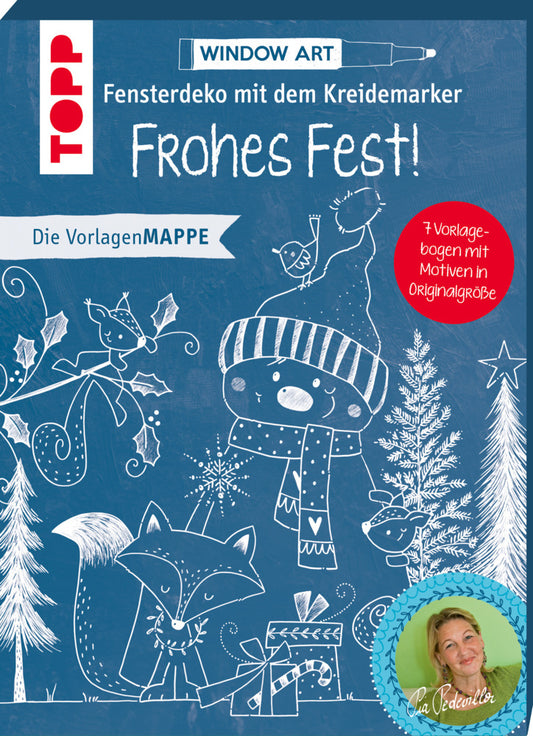 Vorlagenmappe Fensterdeko mit dem Kreidemarker - Frohes Fest! (Pia Pedevilla)