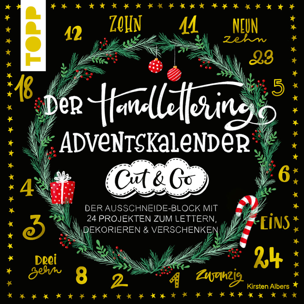 Der Handlettering-Adventskalender - Cut & Go (Kirsten Albers)