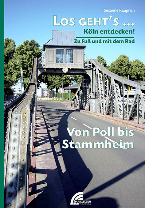 Los geht´s... Von Poll bis Stammheim (Susanne Rauprich)