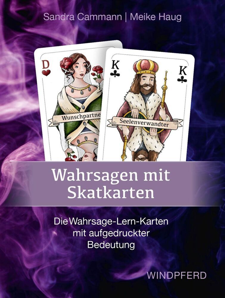Wahrsagen mit Skatkarten (Sandra Cammann)
