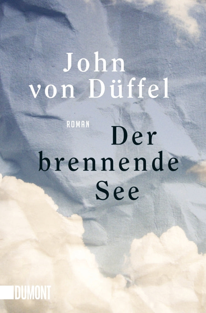 Der brennende See (John Düffel)