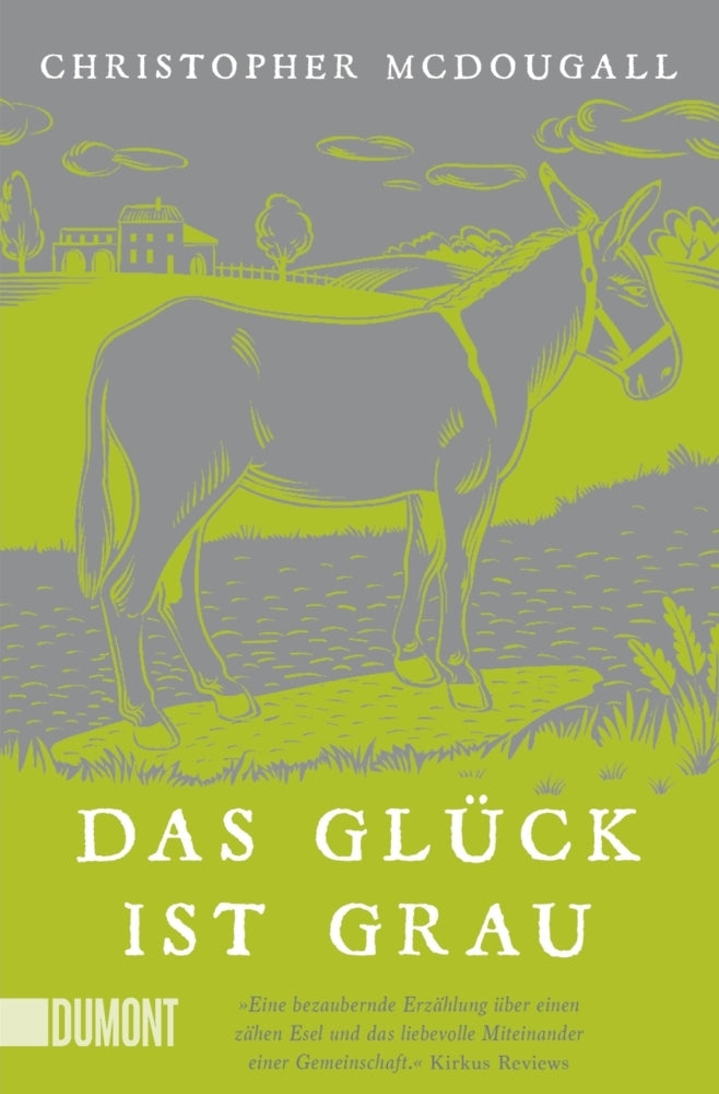 Das Glück ist grau (Christopher Mcdougall)