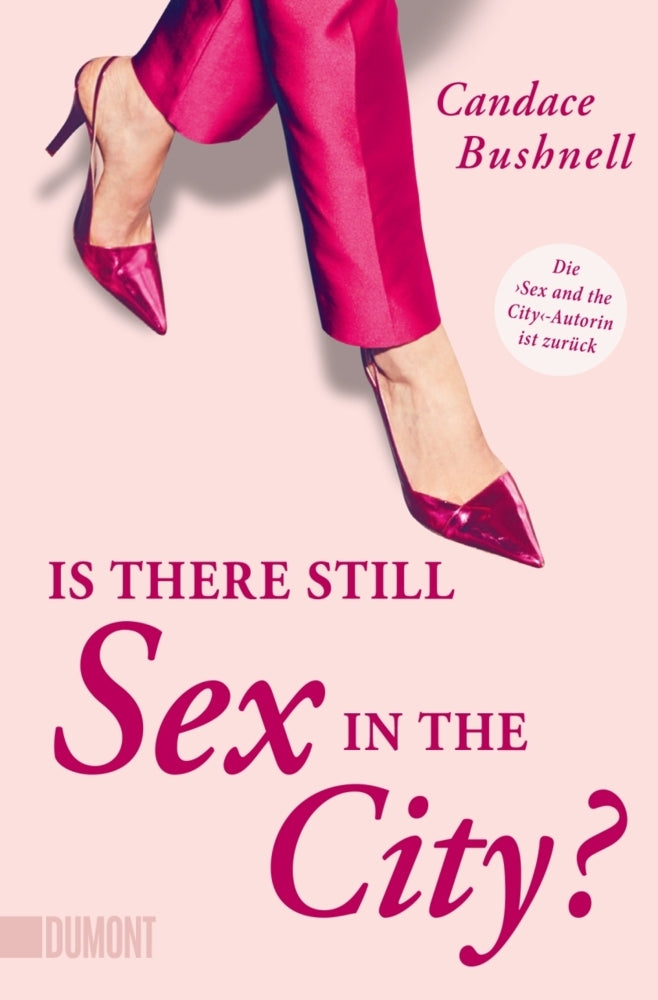 Is there still Sex in the City? (Candace Bushnell)