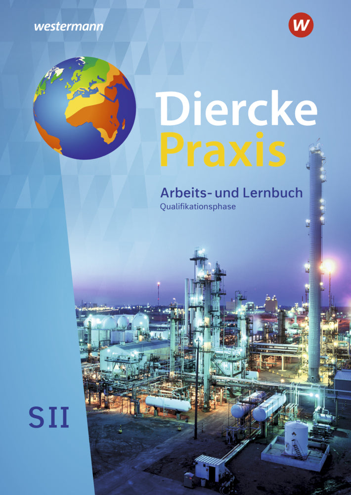 Diercke Praxis SII - Arbeits- und Lernbuch - Ausgabe 2020 (Andreas Bremm)