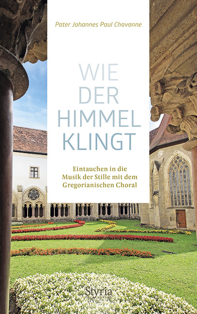 Wie der Himmel klingt (Johannes Paul Chavanne)
