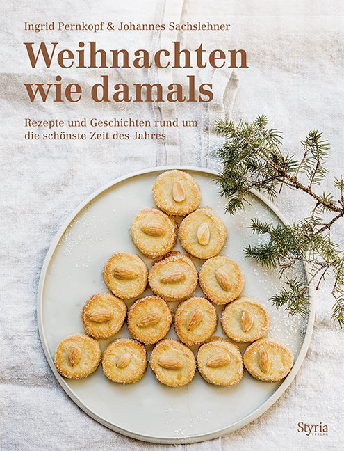 Weihnachten wie damals (Johannes Sachslehner)