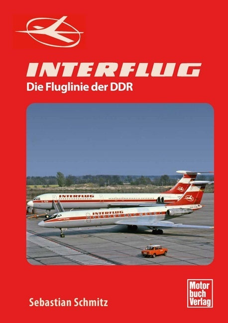 Interflug (Sebastian Schmitz)