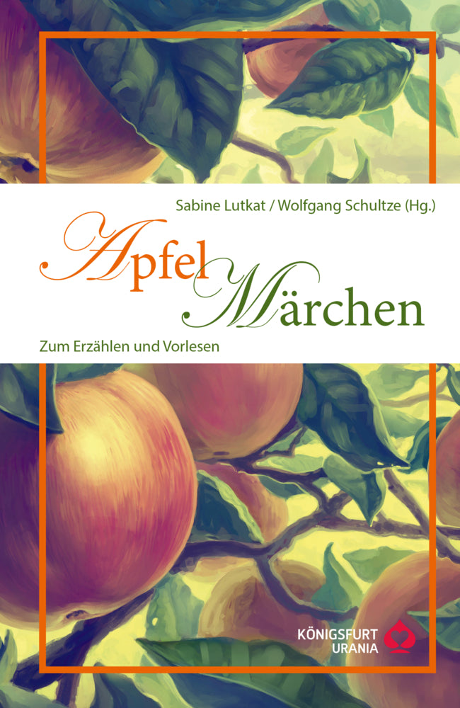 Apfelmärchen (Sabine Lutkat)