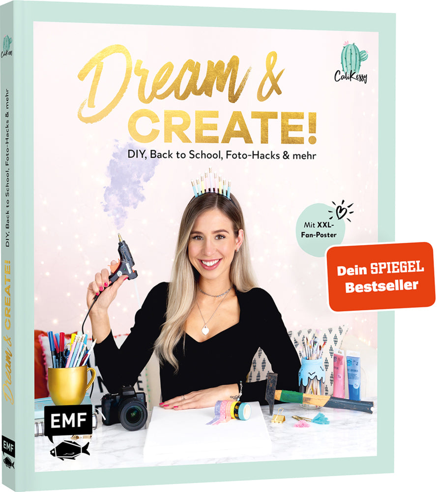 Dream & Create mit Cali Kessy (Cali Kessy)