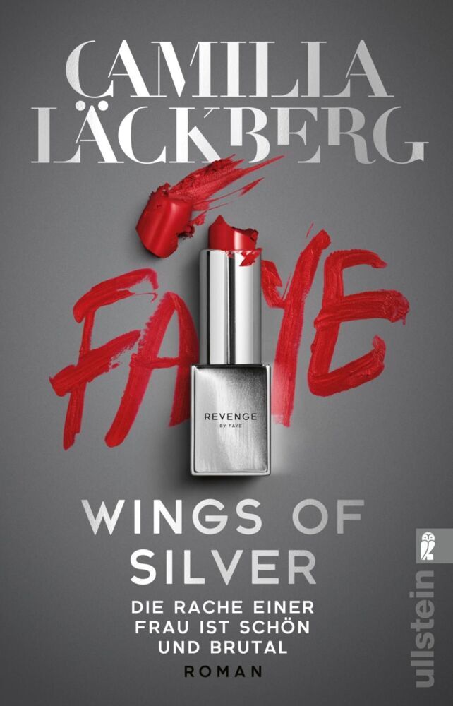 Wings of Silver. Die Rache einer Frau ist schön und brutal (Camilla Läckberg)