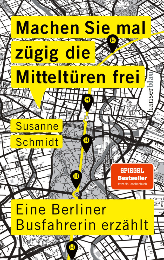 Machen Sie mal zügig die Mitteltüren frei (Susanne Schmidt)