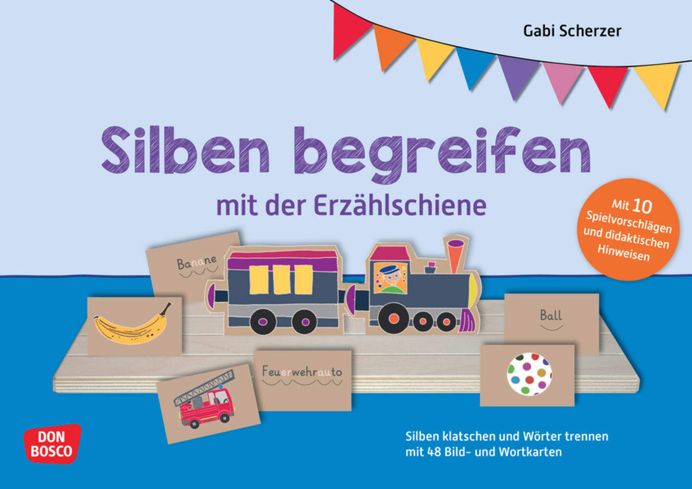 Silben begreifen mit der Erzählschiene. Erzählschienen-Figurenset, m. 1 Beilage (Gabi Scherzer)