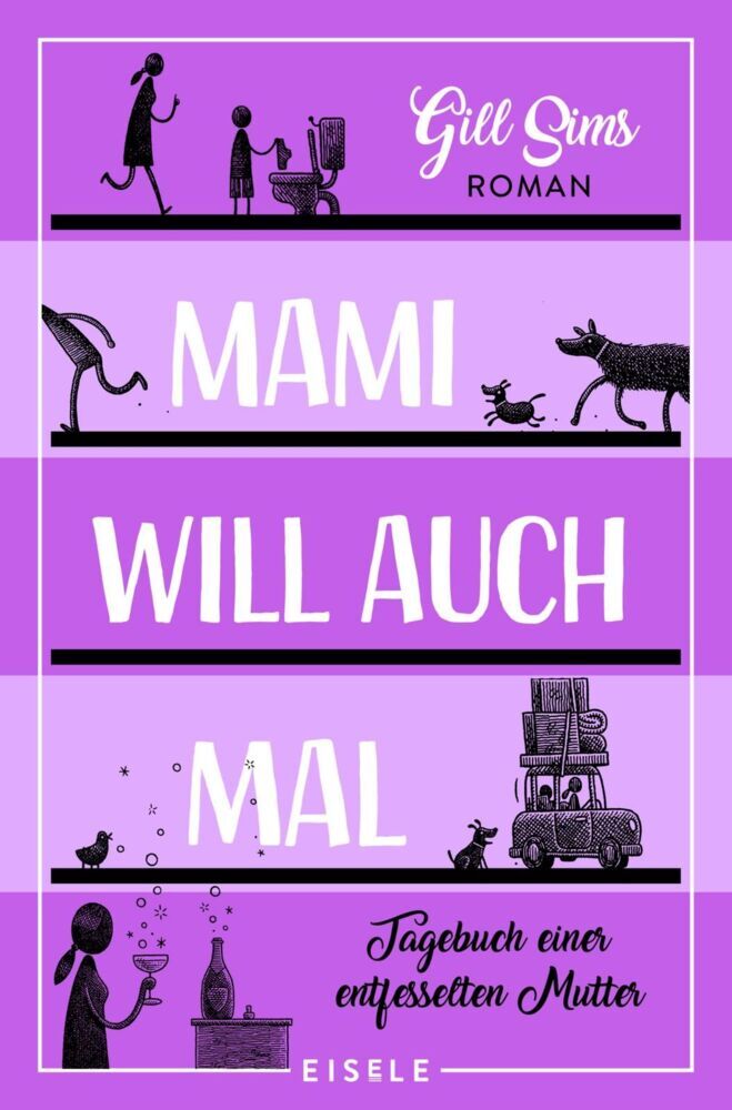 Mami will auch mal! (Gill Sims)