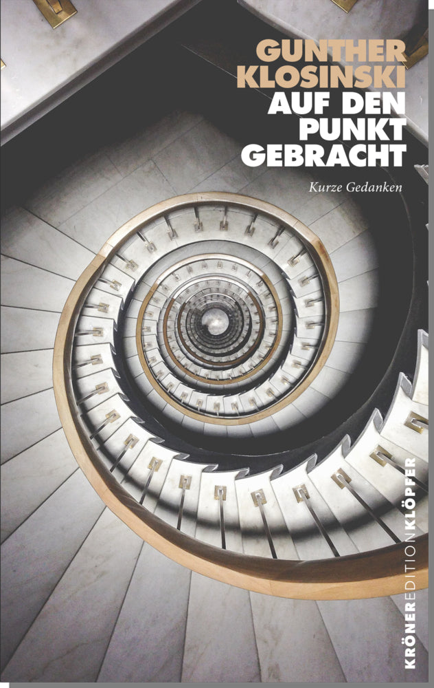 Auf den Punkt gebracht (Gunther Klosinski)