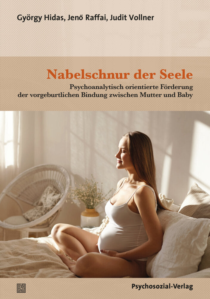 Nabelschnur der Seele (György Hidas)