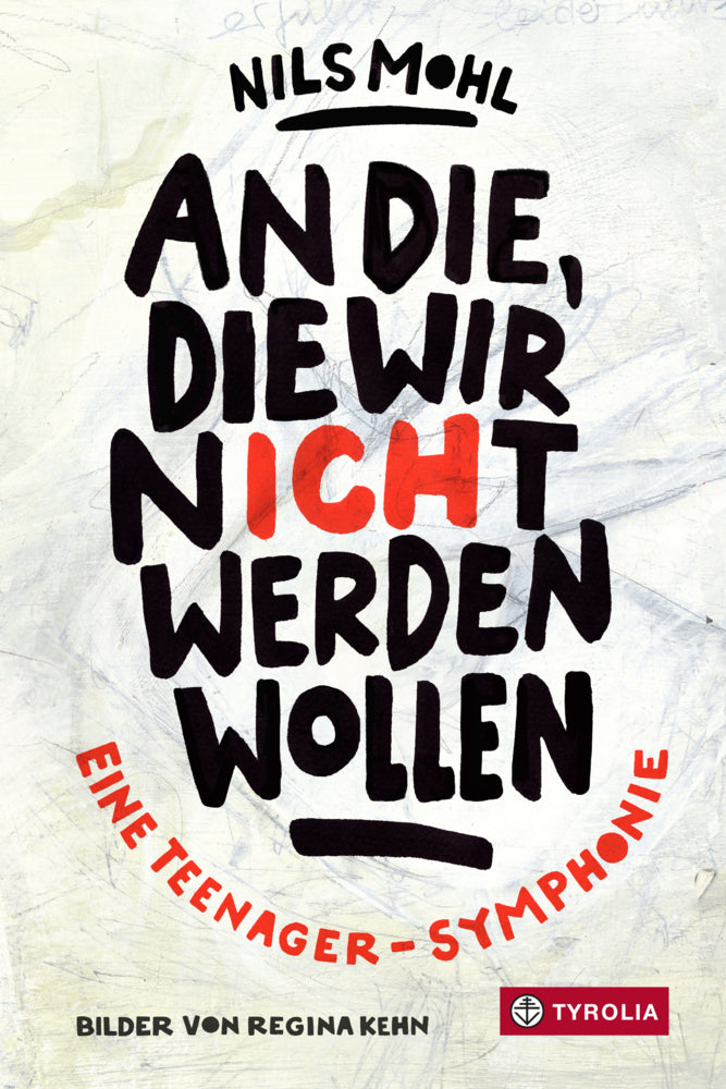 An die, die wir nicht werden wollen (Nils Mohl)