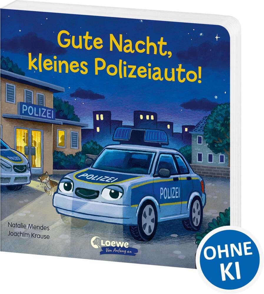 Gute Nacht, kleines Polizeiauto! (Natalie Mendes)